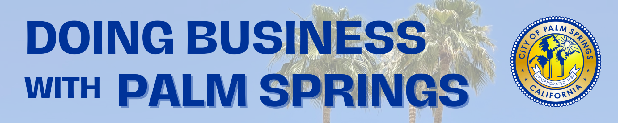 Doing Business with Palm Springs - Procurement Banner for website