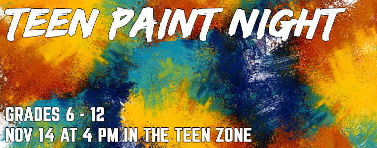 Nov 14 Teen Paint Night